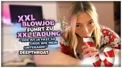 XXL Blowjob mit XXL Ladung und Deepthroat